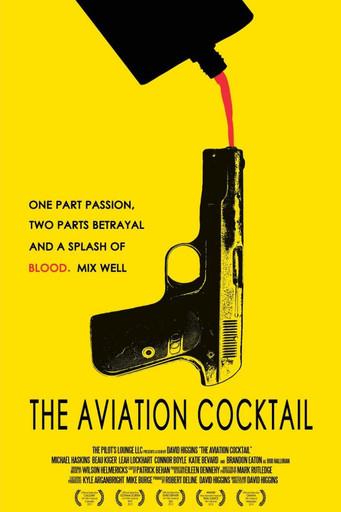 The Aviation Cocktail film afişi