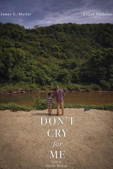 Don't Cry for Me film afişi