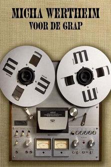 Micha Wertheim: Voor de Grap film afişi