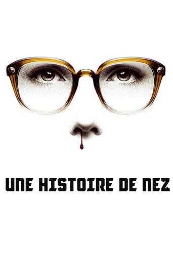 Une histoire de nez film afişi