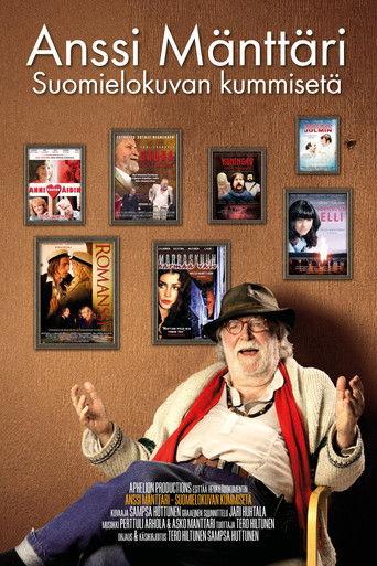 Anssi Mänttäri – Suomielokuvan kummisetä film afişi