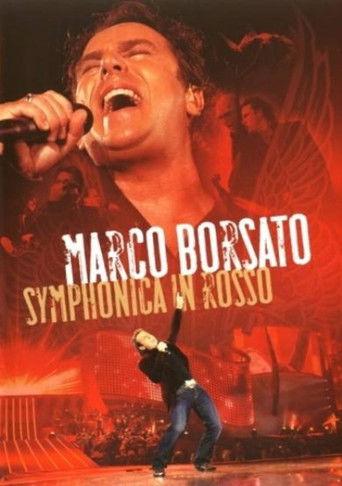 Marco Borsato - Symphonica in Rosso film afişi