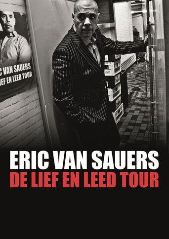 Eric van Sauers: De Lief en Leed tour film afişi