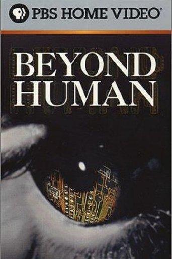 Beyond Human film afişi