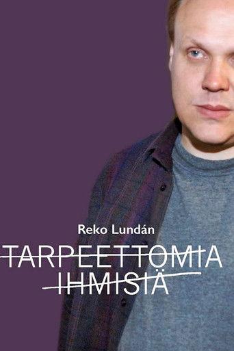 Tarpeettomia ihmisiä film afişi