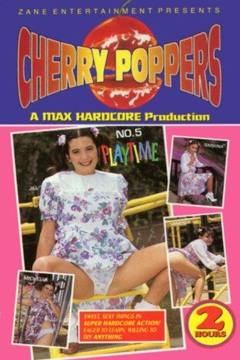 Cherry Poppers 5: Playtime film afişi