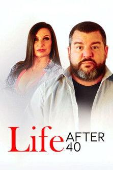 Life After 40 film afişi