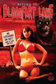 Return to Blood Fart Lake film afişi