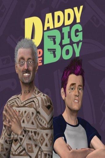 Daddy and the Big Boy dizi afişi