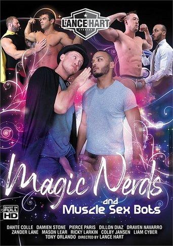 Magic Nerds and Muscle Sex Bots film afişi