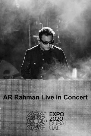 A.R. Rahman Live in Concert Expo 2020 Dubai film afişi