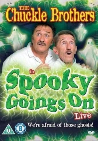 The Chuckle Brothers in Spooky Goings On Live film afişi