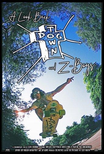 A Look Back: Dogtown & Z-Boys film afişi