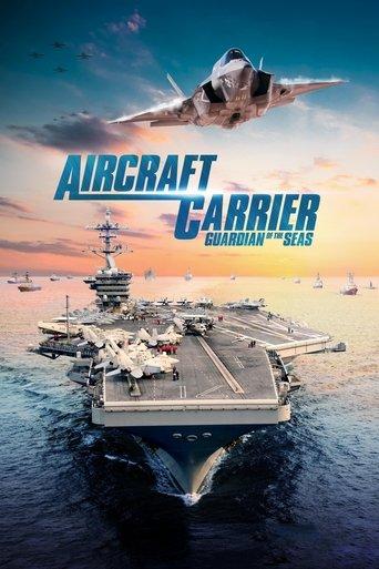 Aircraft Carrier - Guardian of the Seas film afişi
