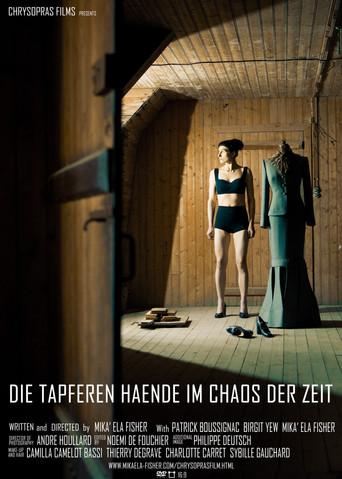 Die Tapferen Haende im Chaos der Zeit film afişi