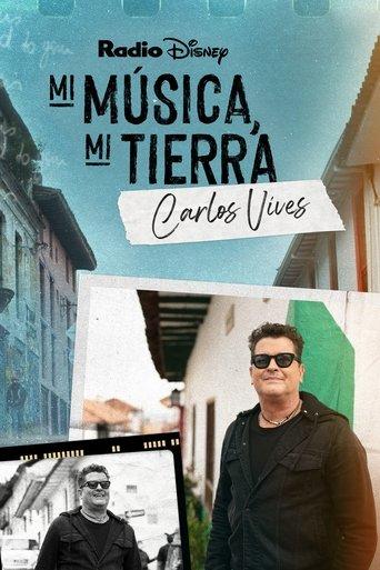 My Music, My Roots: Carlos Vives film afişi