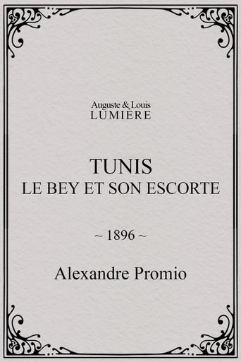 Tunis: Le Bey et son escorte film afişi