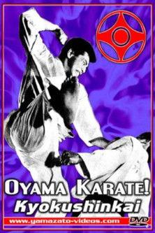 Oyama Karate Kyokushinkai film afişi