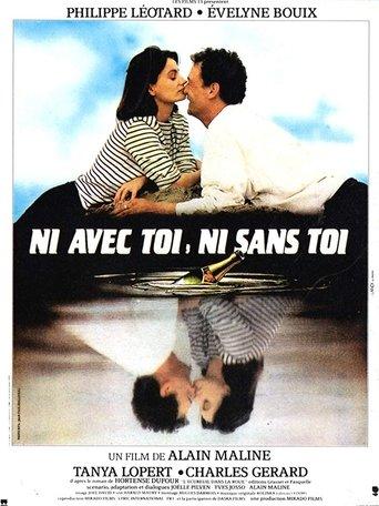Ni avec toi, ni sans toi film afişi