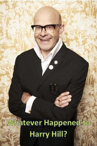 Whatever Happened to Harry Hill? film afişi
