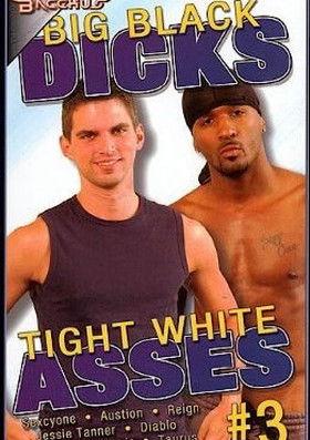 Big Black Dicks Tight White Asses 3 film afişi
