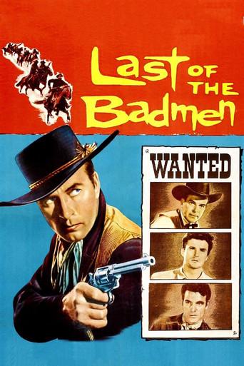 Last of the Badmen film afişi