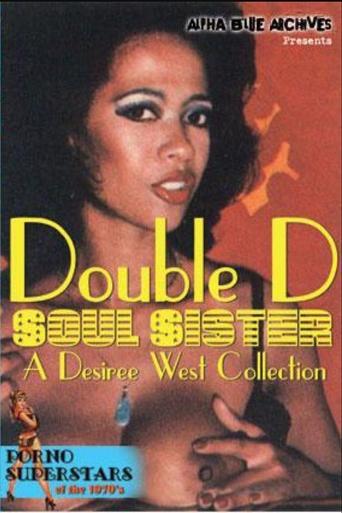 Double D Soul Sister: A Desiree West Collection film afişi