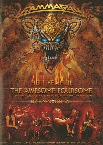 Gamma Ray: Hell Yeah!!! The Awesome Foursome: Live In Montreal film afişi