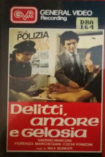 Delitti, amore e gelosia film afişi