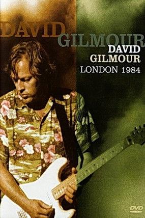 David Gilmour - London 1984 film afişi