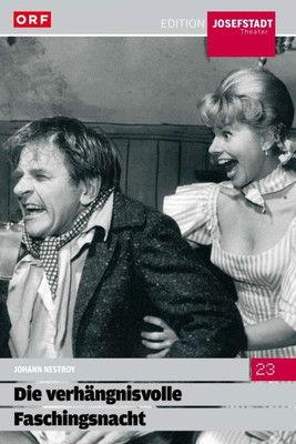 Die verhängnisvolle Faschingsnacht film afişi