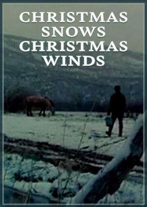 Christmas Snows, Christmas Winds film afişi