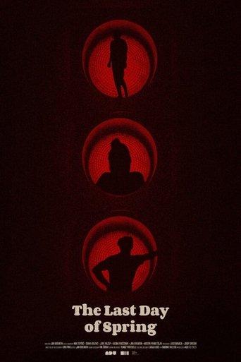 The Last Day of Spring film afişi