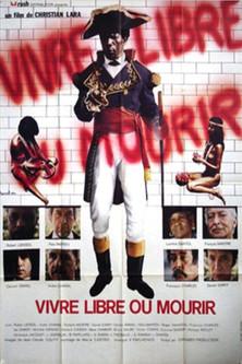 Vivre libre ou mourir film afişi