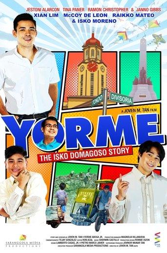 YORME: The Isko Domagoso Story film afişi