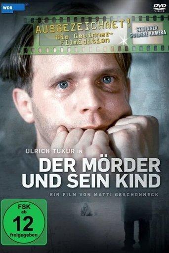 Der Mörder und sein Kind film afişi