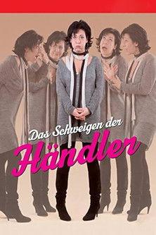 Das Schweigen der Händler film afişi