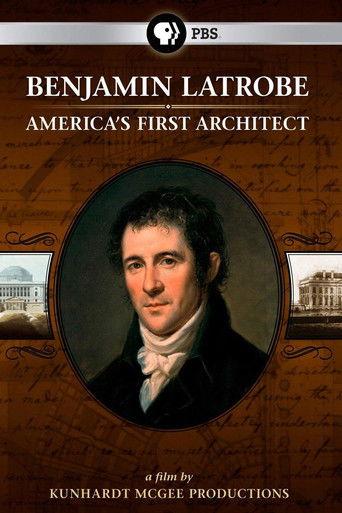Benjamin Latrobe: America's First Architect film afişi