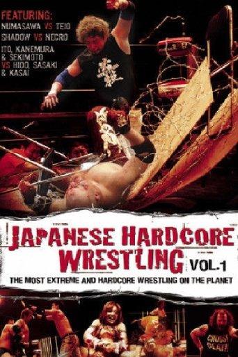 Japanese Hardcore Wrestling: Vol. 1 film afişi