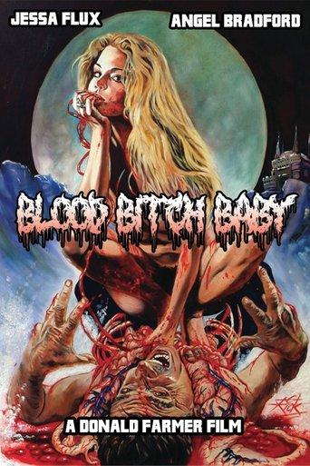 Blood Bitch Baby film afişi