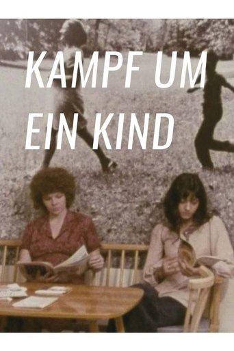 Kampf um ein Kind film afişi