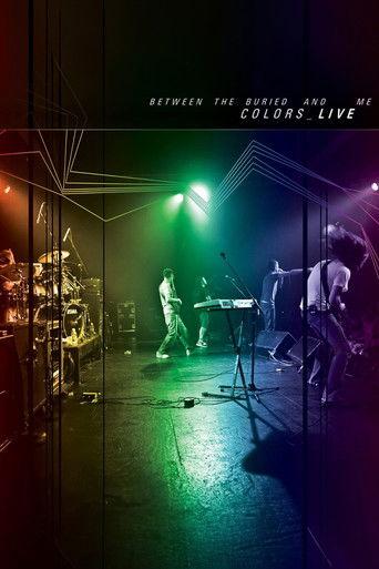 Between the Buried and Me: Colors_LIVE film afişi