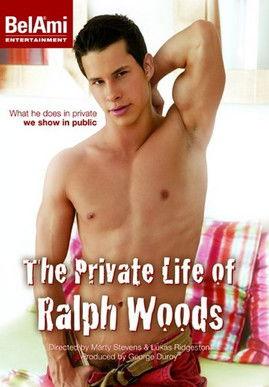 The Private Life Of Ralph Woods film afişi