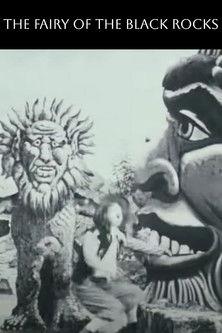 The Fairy of the Black Rocks film afişi