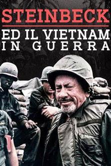 Steinbeck ed il Vietnam in guerra film afişi