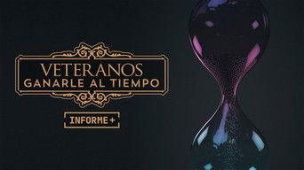 Veteranos: Ganarle al tiempo