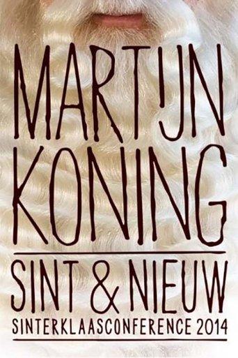 Martijn Koning: Sint & Nieuw film afişi