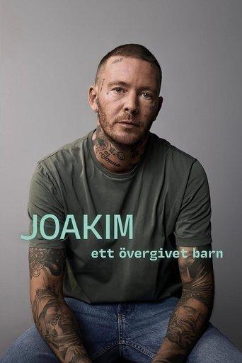 Joakim - ett övergivet barn dizi afişi
