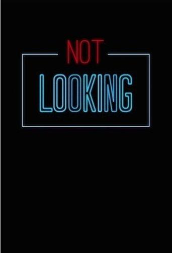 Not Looking dizi afişi
