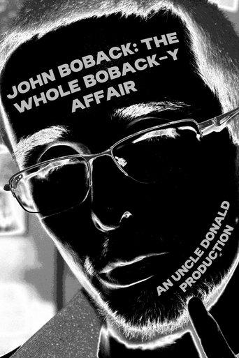 John Boback: The Whole Boback-y Affair film afişi